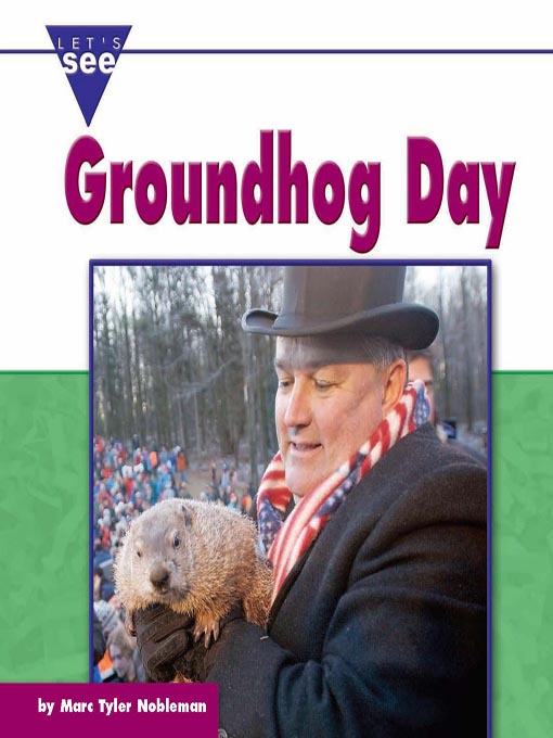 Title details for Groundhog Day by Marc Tyler Nobleman - Available